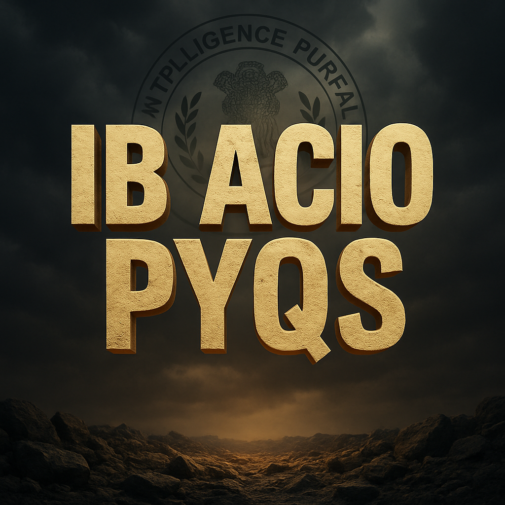 IB ACIO (PYQ)