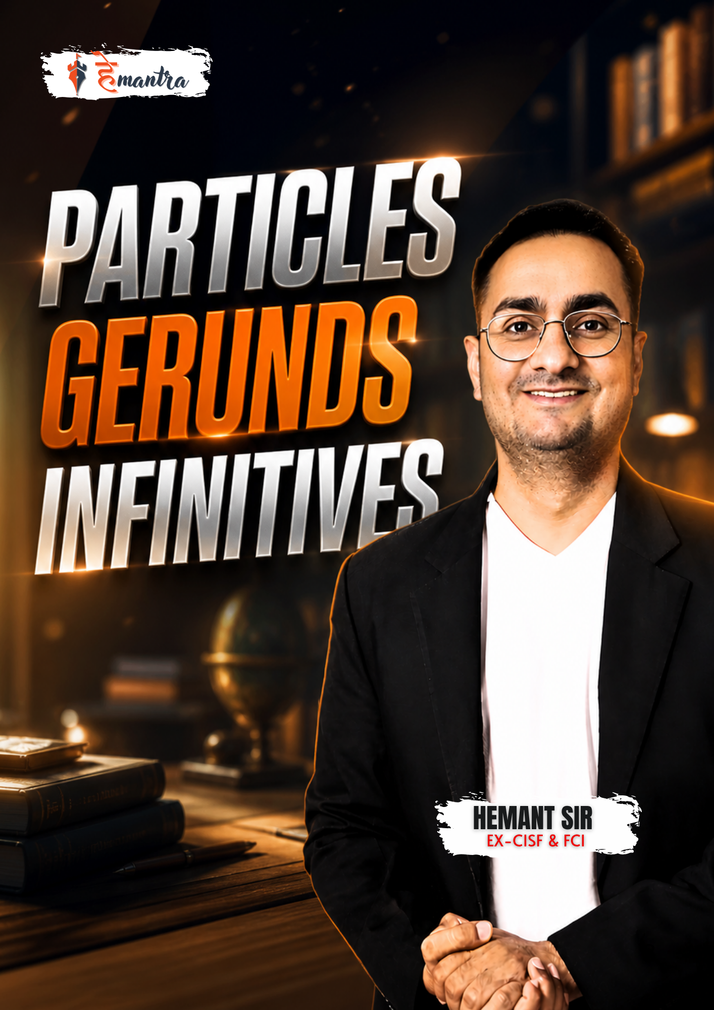 PARTICLES,GERUND,INFINITIVE | English Grammar Mastery
