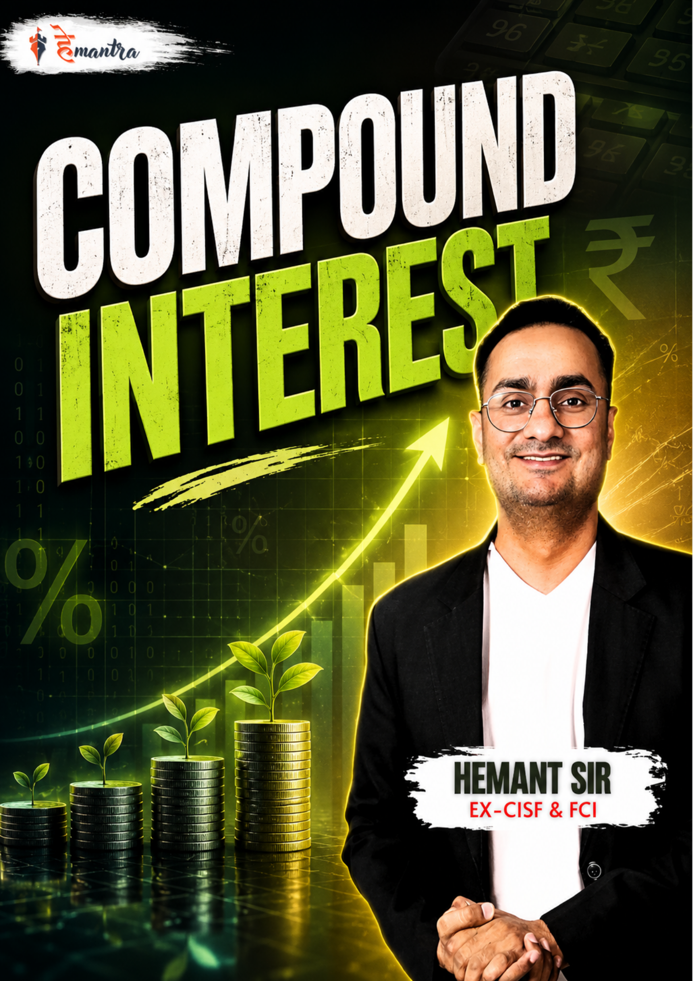 COMPOUND INTEREST | BY RAJ SIR