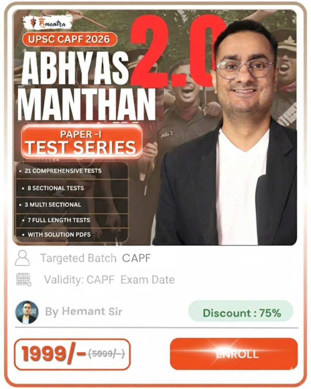 Abhyas Manthan 2.0 UPSC CAPF Paper I Test Series by Hemant Sir featuring 21 comprehensive tests, sectional tests, full-length mock tests, and solution PDFs.