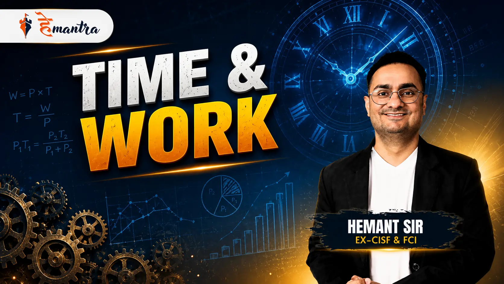TIME & WORK | BY RAJ SIR