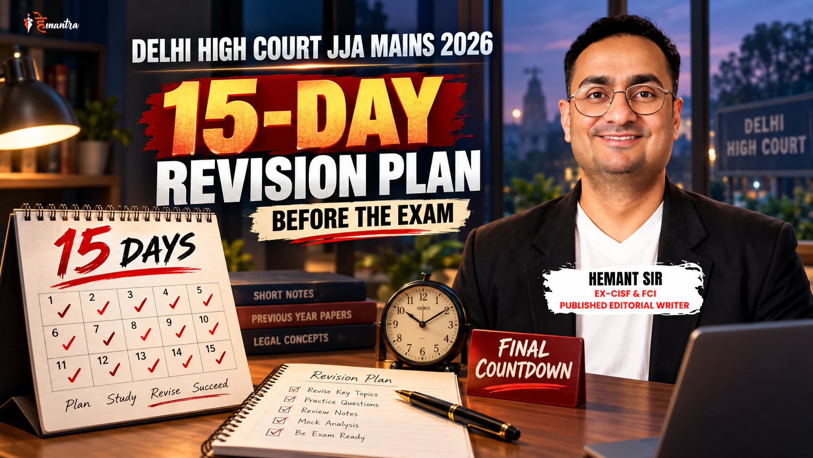 Delhi High Court JJA Mains 2026 15-day revision plan before the exam
