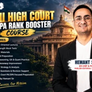 Delhi High Court PA SPA Rank Booster Course by Hemant Sir